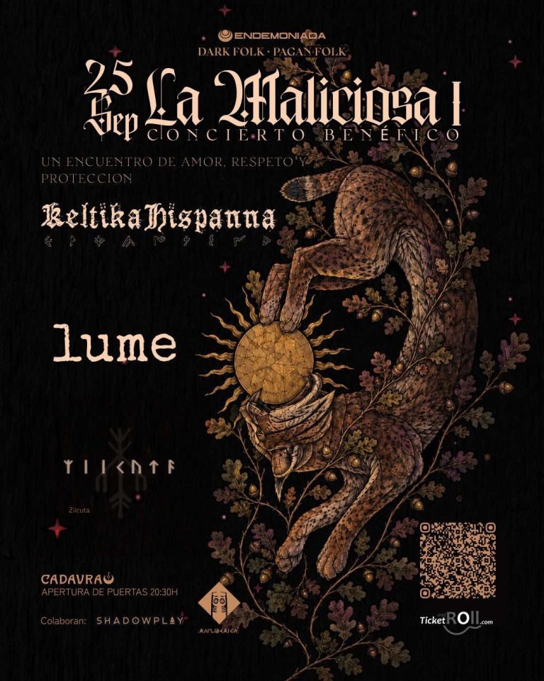 La Maliciosa I / concierto benéfico : Keltika Hispanna – Lume – Ziicuta (Dark Folk )