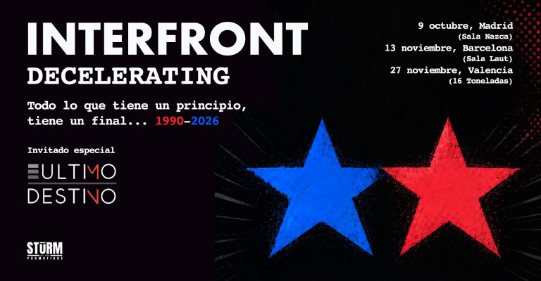Interfront + Último Destino + after-show party // Madrid