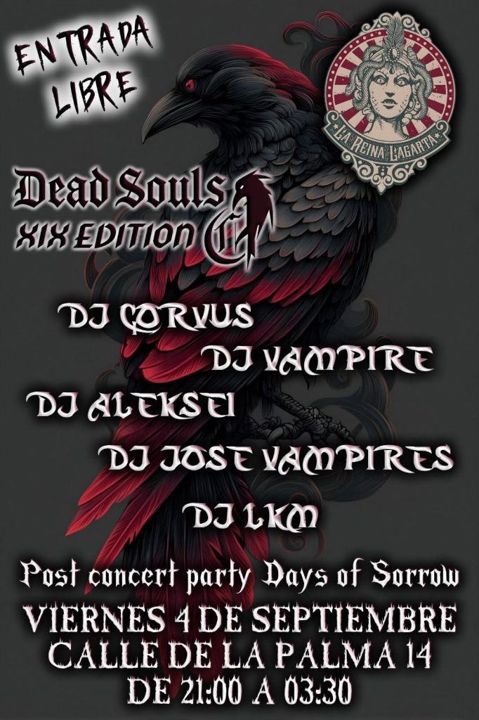 DEAD SOULS XIX: FIESTA POSTCONCIERTO OFICIAL DAYS OF SORROW